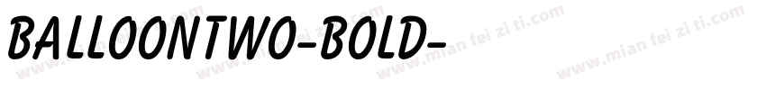 BalloonTwo-Bold字体转换