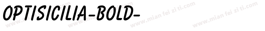 OPTISicilia-Bold字体转换