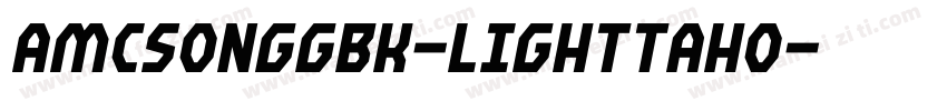 AMCsongGBK-lighttaho字体转换