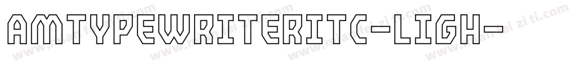 AmTypewriterITC-Ligh字体转换