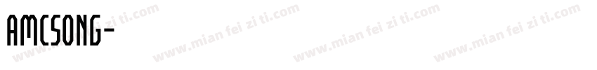 AMCsong字体转换