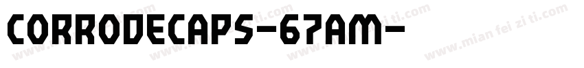 CorrodeCaps-67AM字体转换