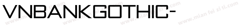 VnBankGothic字体转换