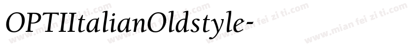 OPTIItalianOldstyle字体转换