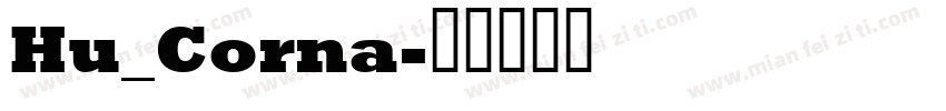 Hu_Corna字体转换