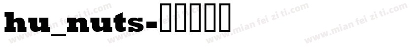 hu_nuts字体转换