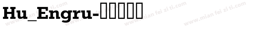 Hu_Engru字体转换