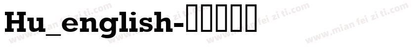 Hu_english字体转换