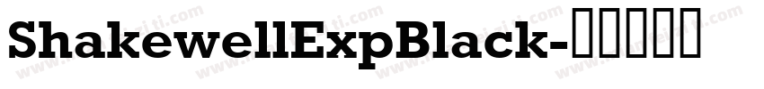 ShakewellExpBlack字体转换