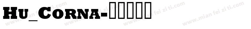 Hu_Corna字体转换