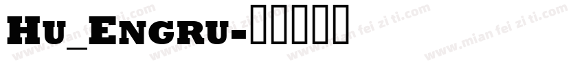 Hu_Engru字体转换