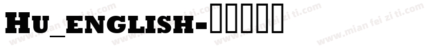Hu_english字体转换