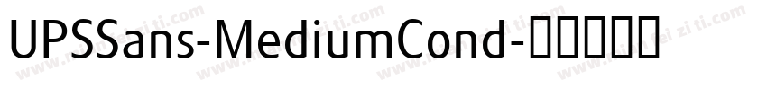 UPSSans-MediumCond字体转换