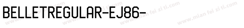BelletRegular-eJ86字体转换