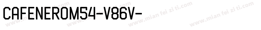 CafeNeroM54-V86V字体转换