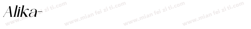 Alika字体转换