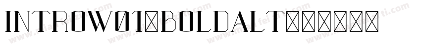 IntroW01-BoldAlt字体转换