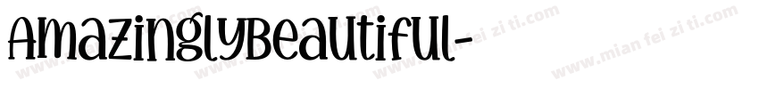 AmazinglyBeautiful字体转换