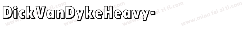 DickVanDykeHeavy字体转换