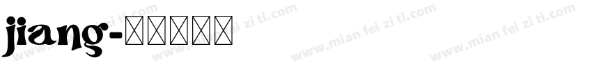 jiang字体转换