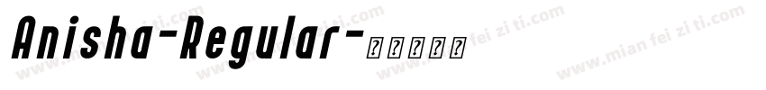 Anisha-Regular字体转换