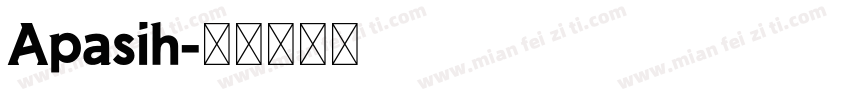 Apasih字体转换