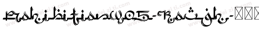 ProhibitionW05-Rough字体转换