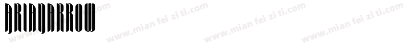 AriaNarrow字体转换
