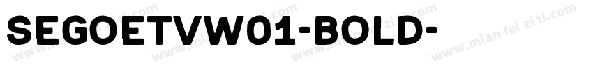 SegoeTVW01-Bold字体转换