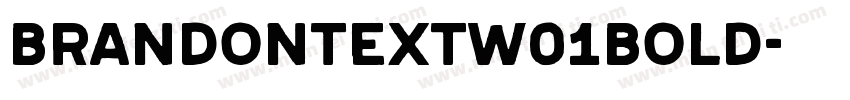brandontextw01bold字体转换