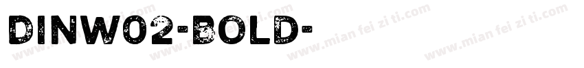 DINW02-Bold字体转换