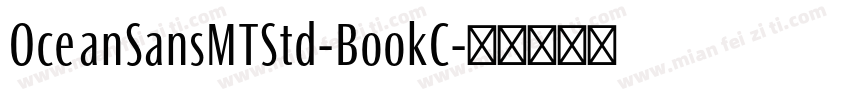OceanSansMTStd-BookC字体转换