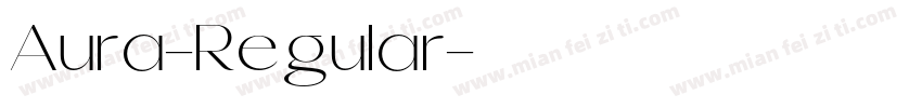 Aura-Regular字体转换