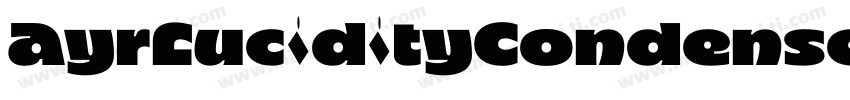 AyrLucidityCondensed字体转换