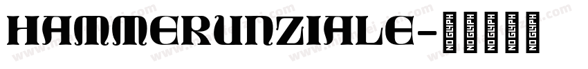 HammerUnziale字体转换