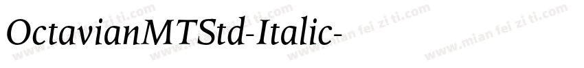 OctavianMTStd-Italic字体转换