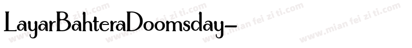 LayarBahteraDoomsday字体转换