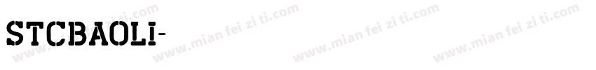 STCBAOLI字体转换