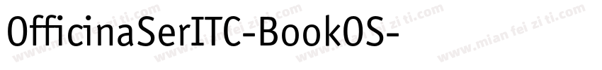 OfficinaSerITC-BookOS字体转换