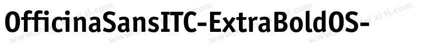 OfficinaSansITC-ExtraBoldOS字体转换