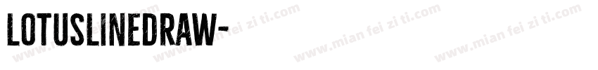 LotusLineDraw字体转换