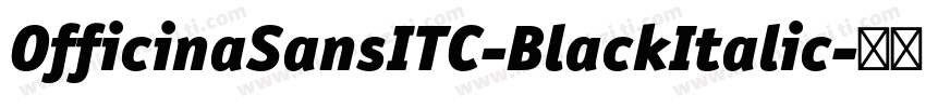 OfficinaSansITC-BlackItalic字体转换