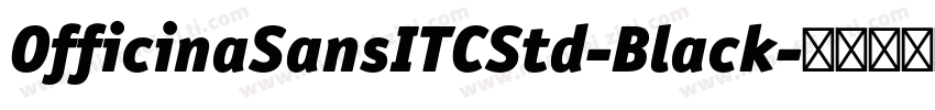 OfficinaSansITCStd-Black字体转换