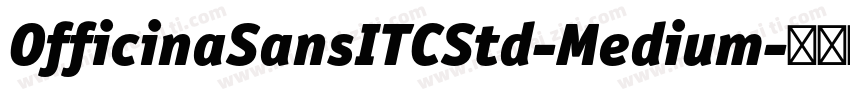 OfficinaSansITCStd-Medium字体转换