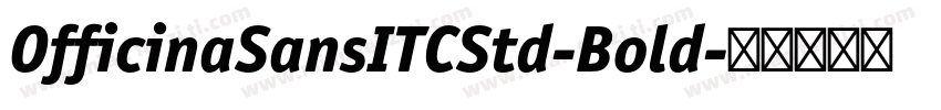 OfficinaSansITCStd-Bold字体转换