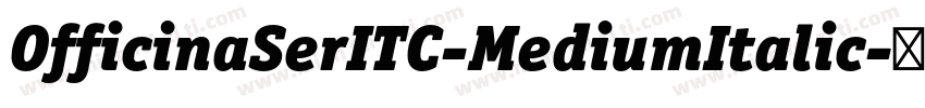 OfficinaSerITC-MediumItalic字体转换