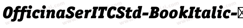OfficinaSerITCStd-BookItalic字体转换