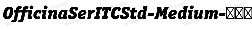 OfficinaSerITCStd-Medium字体转换