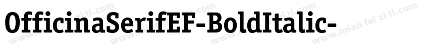OfficinaSerifEF-BoldItalic字体转换