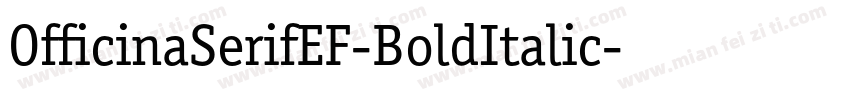 OfficinaSerifEF-BoldItalic字体转换